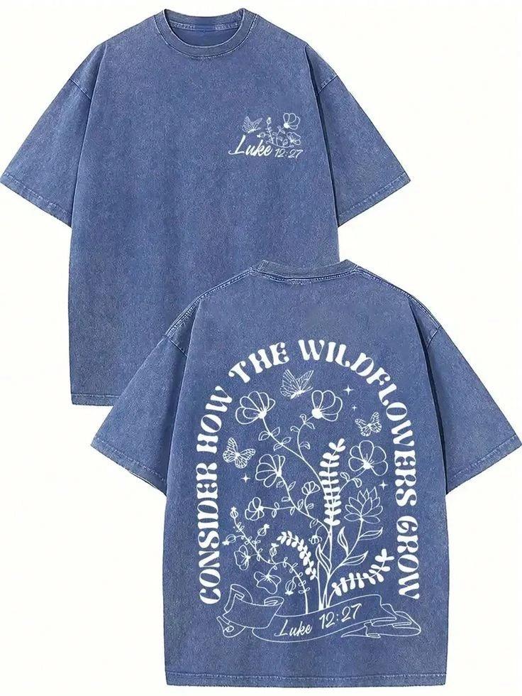 Luke 12 27 Consider The Wildflowers Christian Faith Graphic T-Shirt S