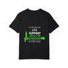 White T Shirt with Life Support Unplug Me Graphic and Text for Casual Wear