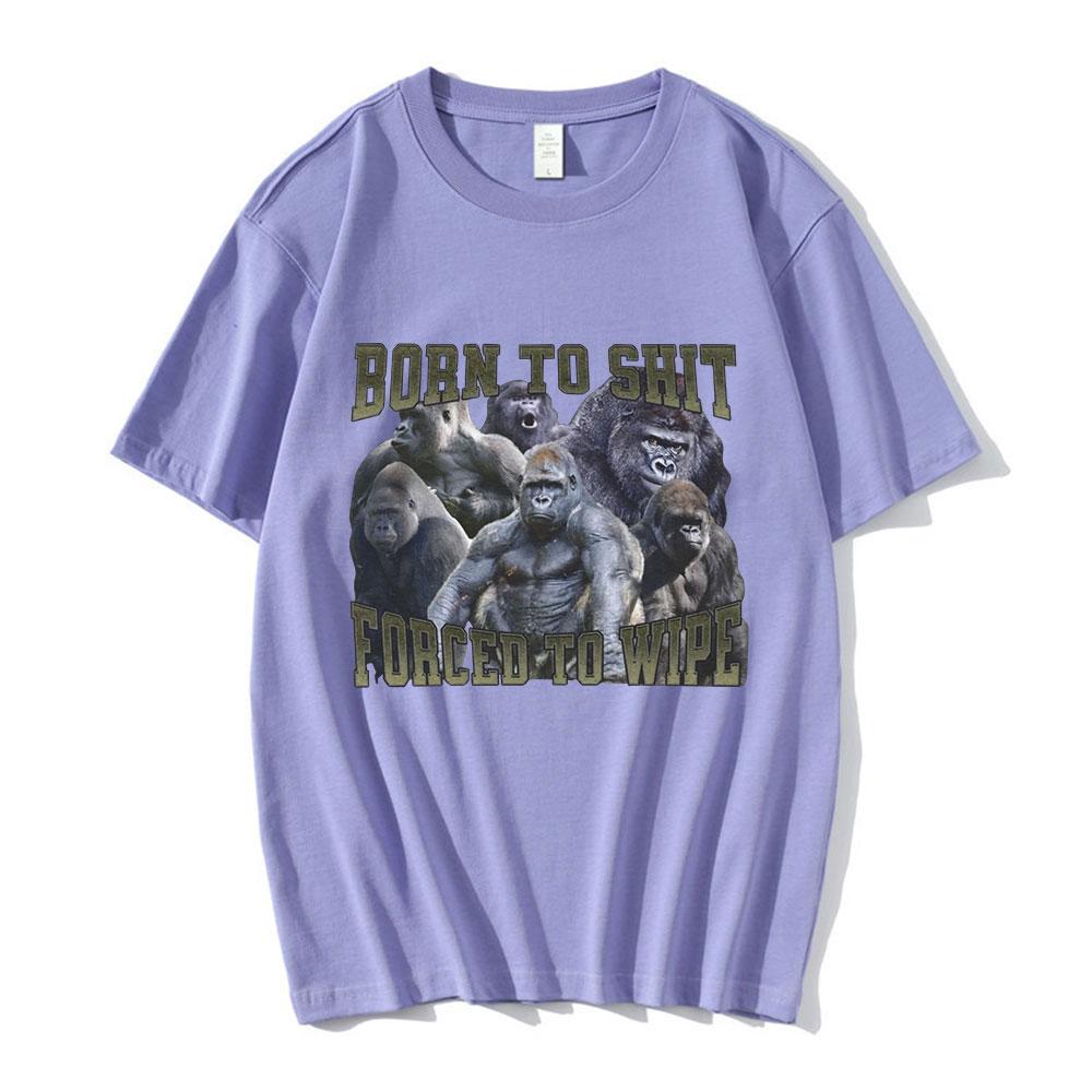 

Anime Born To Shit Forced To Wipe Funny Gorilla Graphic T Shirt Men Women Clothes Fashion Casual Oversized Short Sleeve T-shirts 4XL