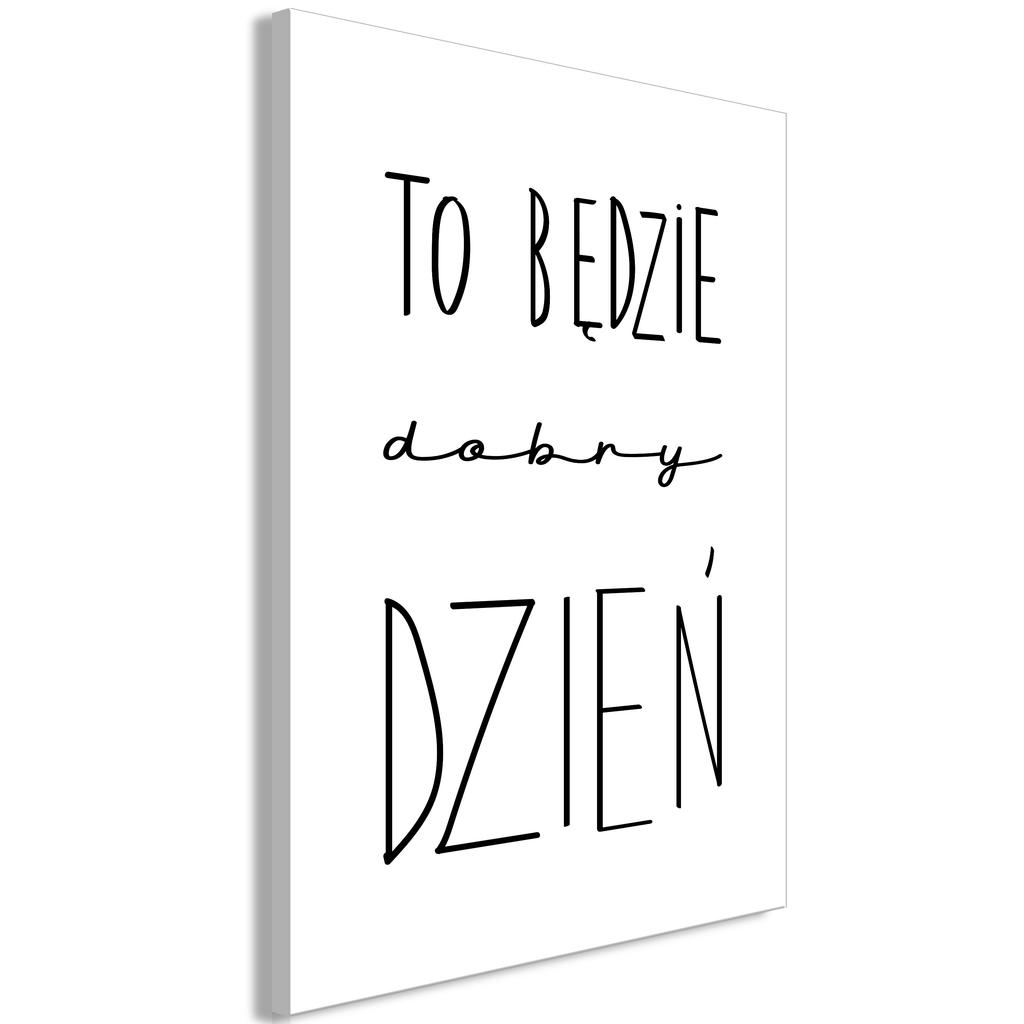 Obraz - Sztuka Słów (1-Częściowy) - Inspirujący Czarny Napis Na Białym Tle