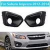 Front Fog Light Cover For Subaru Impreza 2012-2014 ABS Plastic Bumper Grille 57731FJ000 57731FJ010 Anti-Fog Lamp Frame