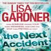 The Next Accident FBI Profiler 3 by Lisa Gardner Paperback Book 9780755396436