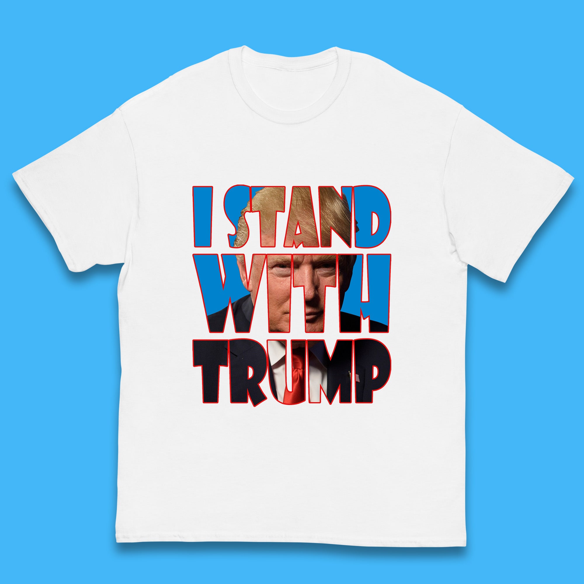 I Stand With Trump Free President Trump Make America Great Again American politician Kids T Shirt 110