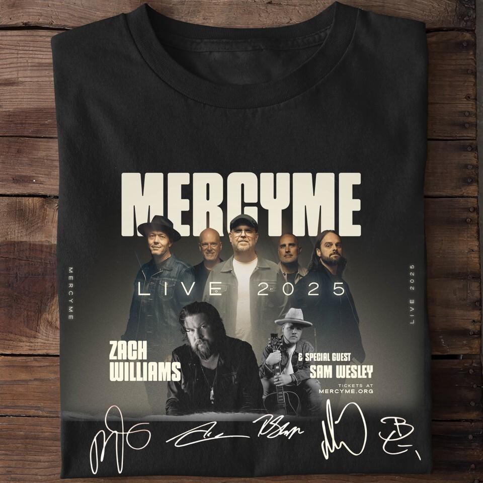 

MercyMe Band Tour 2025 Collection Gift For Fan S to 3XL T-shirt Unisex T-Shirt XXXXL