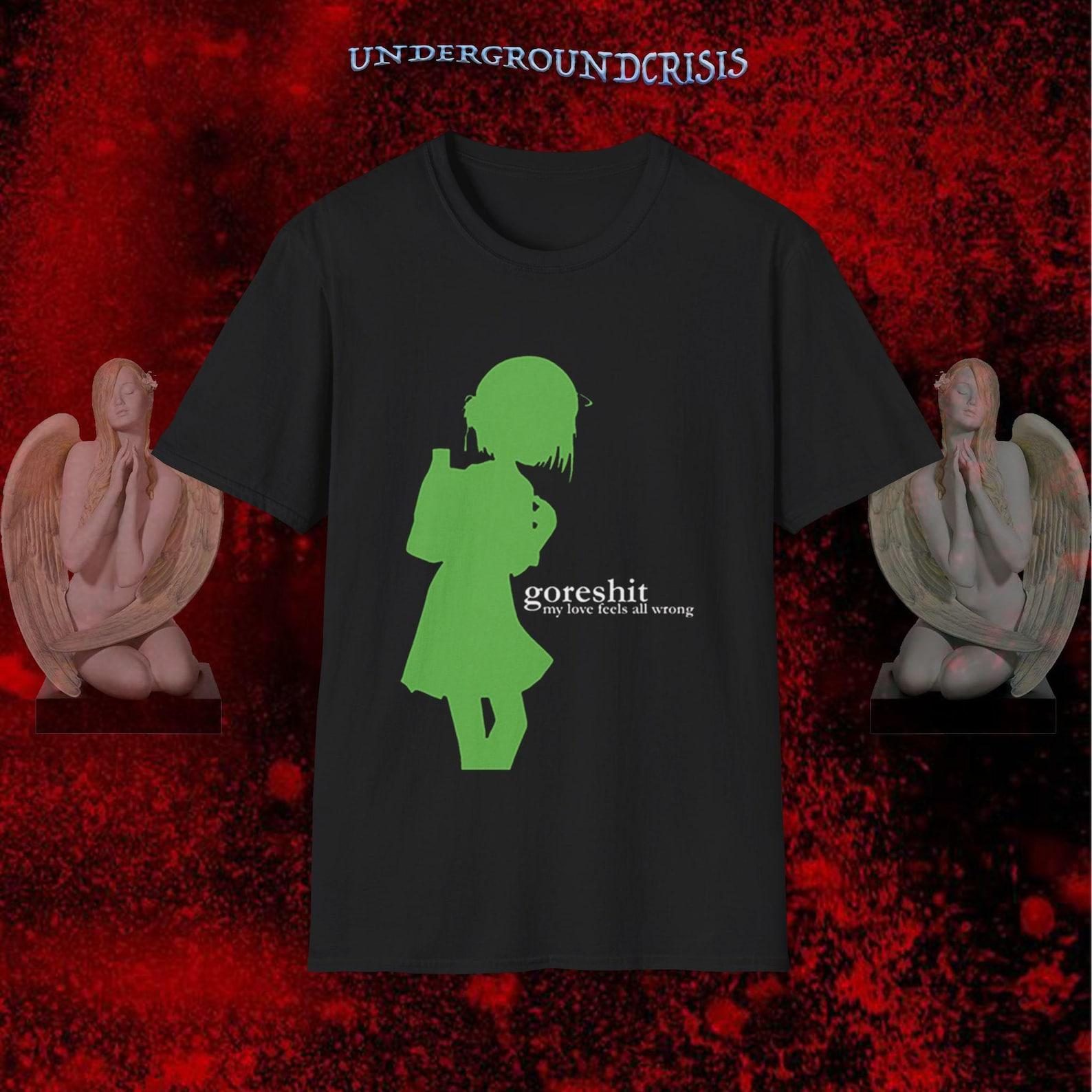 Goreshit My Love Feels All Wrong T-Shirt S