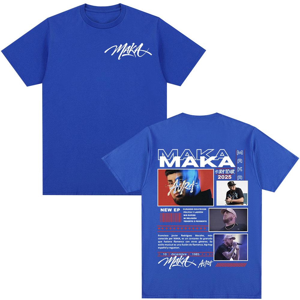 Rapper Maka Aura 2025 Tour Merch T Shirts Men Women Fashion Vintage Street T-shirt Casual Cotton Short Sleeve T Shirt Streetwear