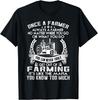 Eens een boer Altijd een boer cadeau voor de landbouw Cadeau Unisex T-shirt