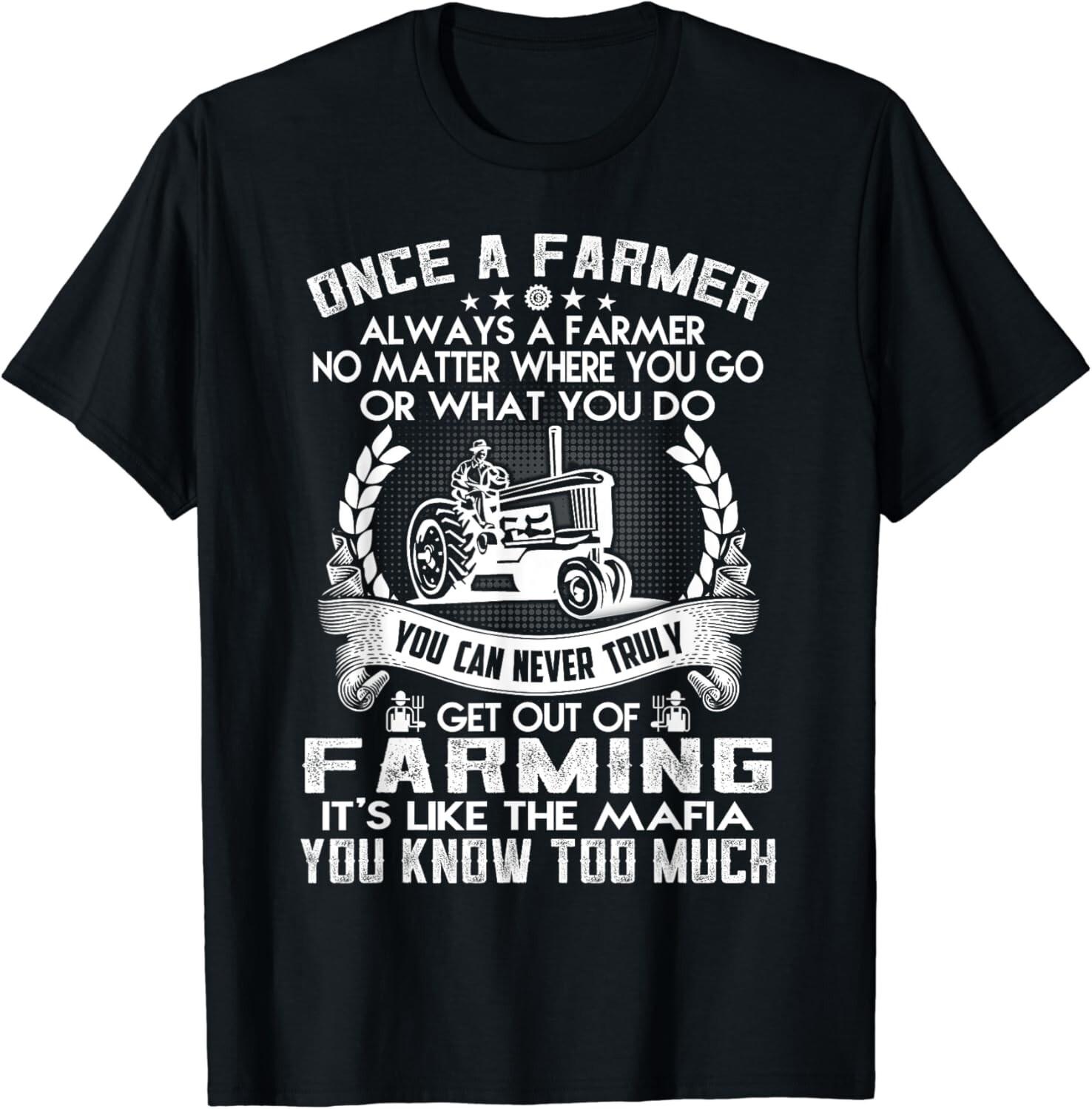 Once a farmer Always a farmer gift for farming Gift Unisex T-Shirt S разноцветный