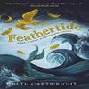 Feathertide by Beth Cartwright Paperback Book 9781529100686
