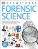 Cartea Forensic Science : Discover the Fascinating Methods Scientists Use To Solve Crimes