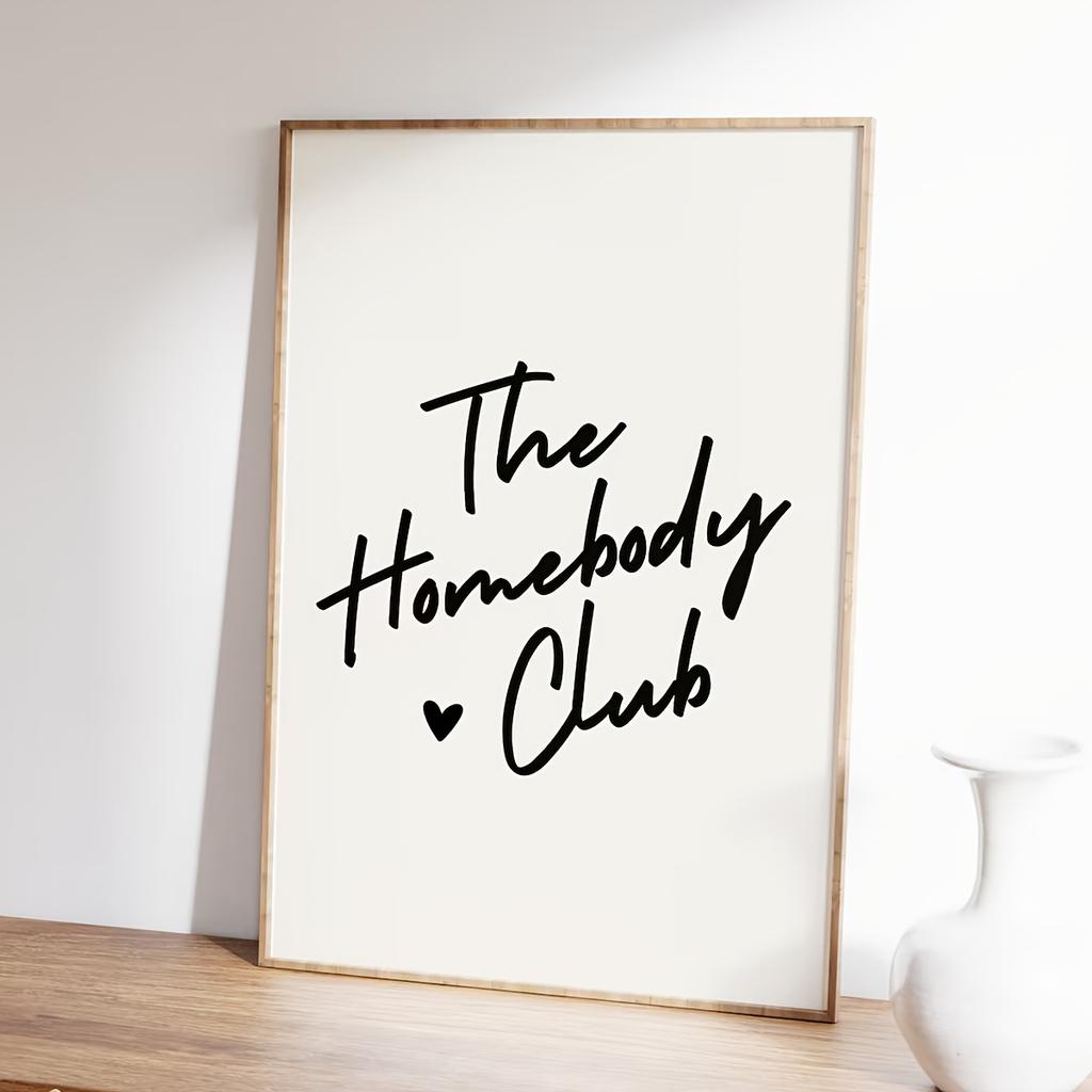 1pc The Homebody Club Frameless Canvas Art Print, Modern Minimalist Art Deco Style, Fashion Theme Poster for Living Room, Bedroo