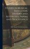 The Studies In Musical Education History and Aesthetics, Papers and Proceedings Book