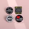 Academic Math Creative Series Cartoon Brooches Unique Metal Pins For Gifts Students