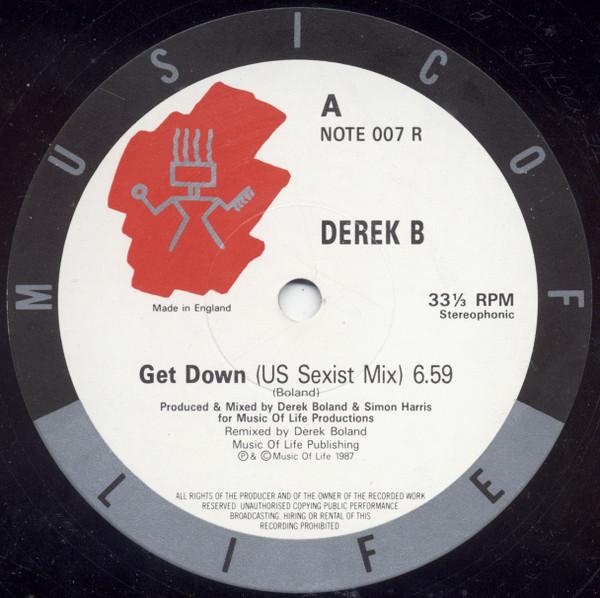 

12inch Record DEREK B Get Down NOTE007 Music Of Life 1987 UK Rap HipHopRB Used