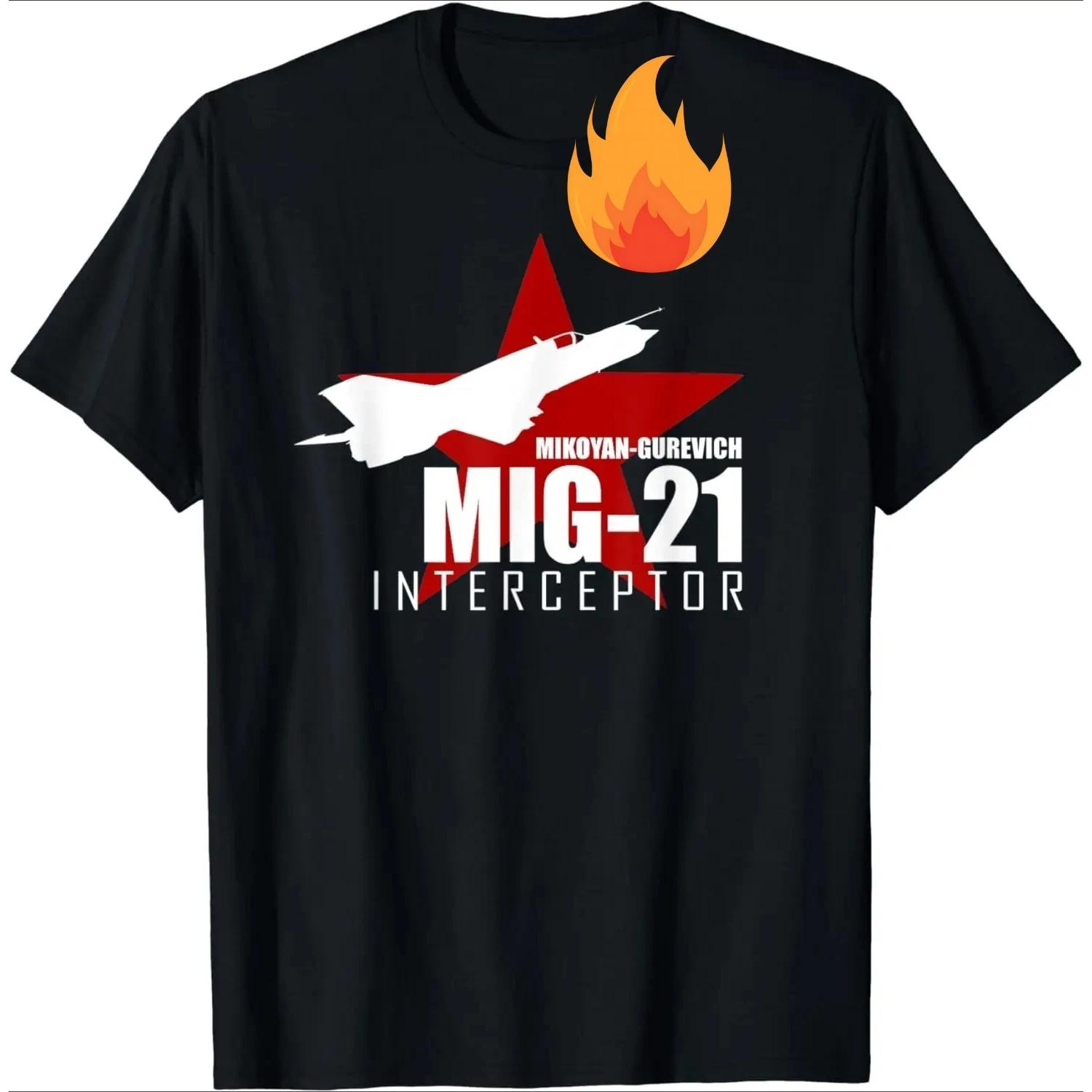 

Soviet Russia Cold War MiG-21 Fishbed Multi-role Fighter T-Shirt 100% Cotton O-Neck Summer Short Sleeve Casual Mens T-shirt S чёрный
