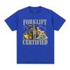Funny Forklift Certified Operator Print T-Shirt Men Vintage Fashion Short Sleeve T-shirts Pure Cotton Oversized Summer T Shirts