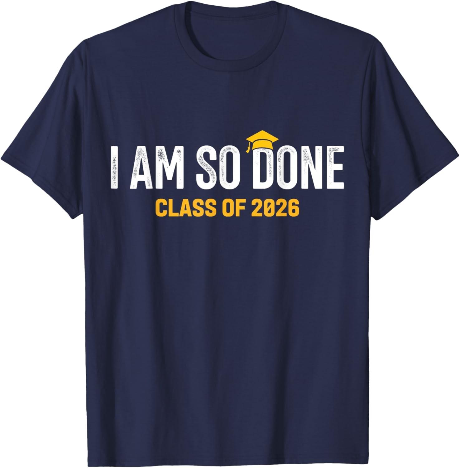 I am so Done Class of 2026 Unisex T-Shirt S разноцветный