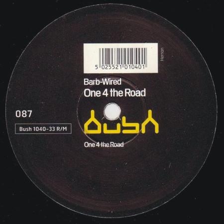 

12inch Record BARB WIRED - One 4 The Road BUSH1040 Bush 1996 UK Dance & Electronica Used