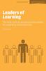 The Leaders of Learning: The Vision, Clarity of Purpose and Drive Needed for Outstanding School Leadership Book