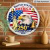 2D Flat, 1pc Round USA 250th Anniversary 2026 Aluminum Hanging Sign, Patriotic Bald Eagle Statue of Liberty Liberty Bell Design, Retro Metal Wall