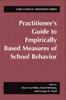 Bok Practitioner's Guide To Empirically Based Measures of School Behavior