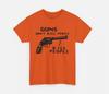 Guns Don't Kill People I Kill People T-shirt, Happy Gilmor Mr Larson Unisex Tee