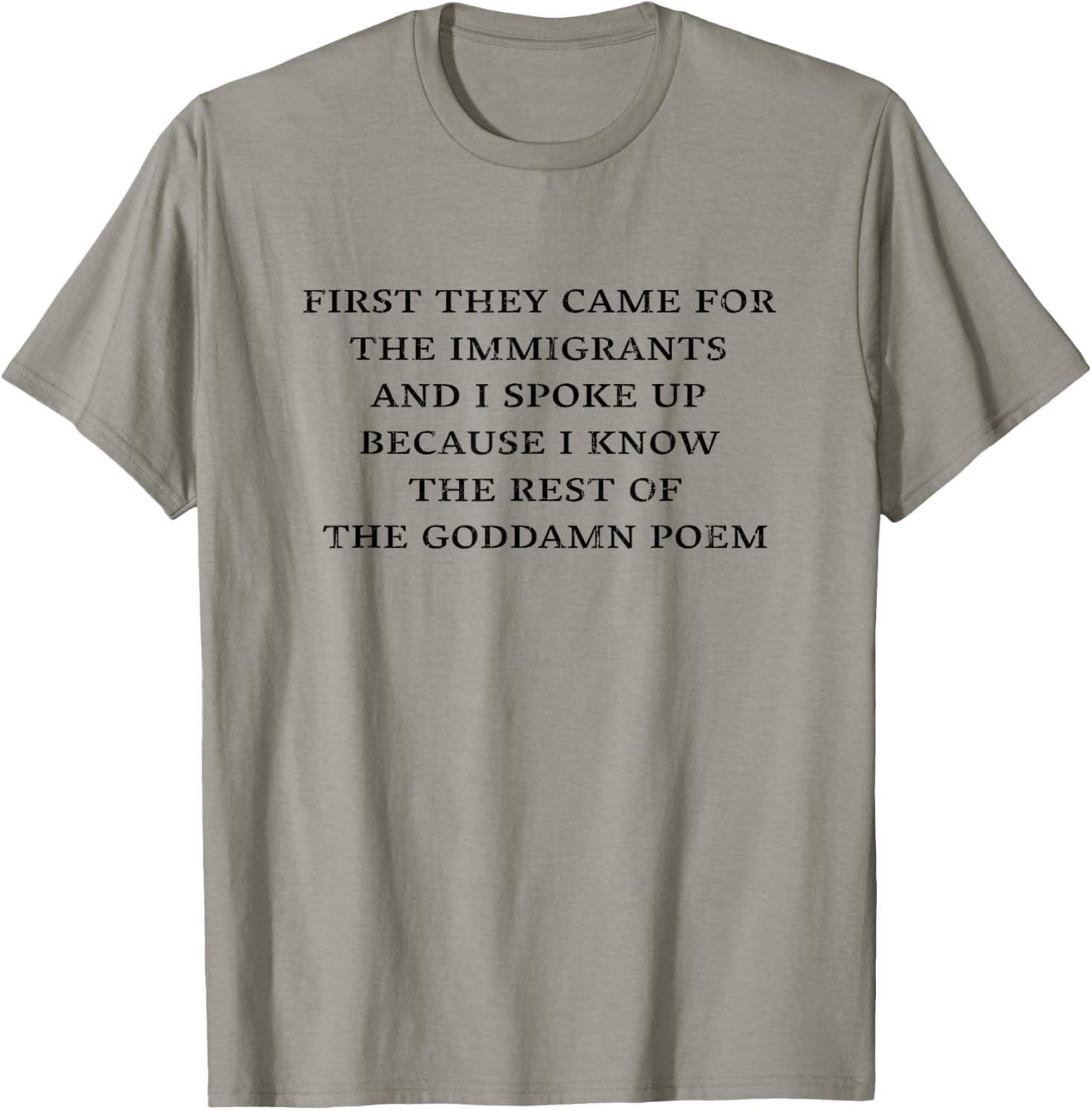 First They Came for The Immigrants T-Shirt S разноцветный