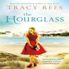 Hourglass The by Tracy Rees Paperback Book 9781784296261
