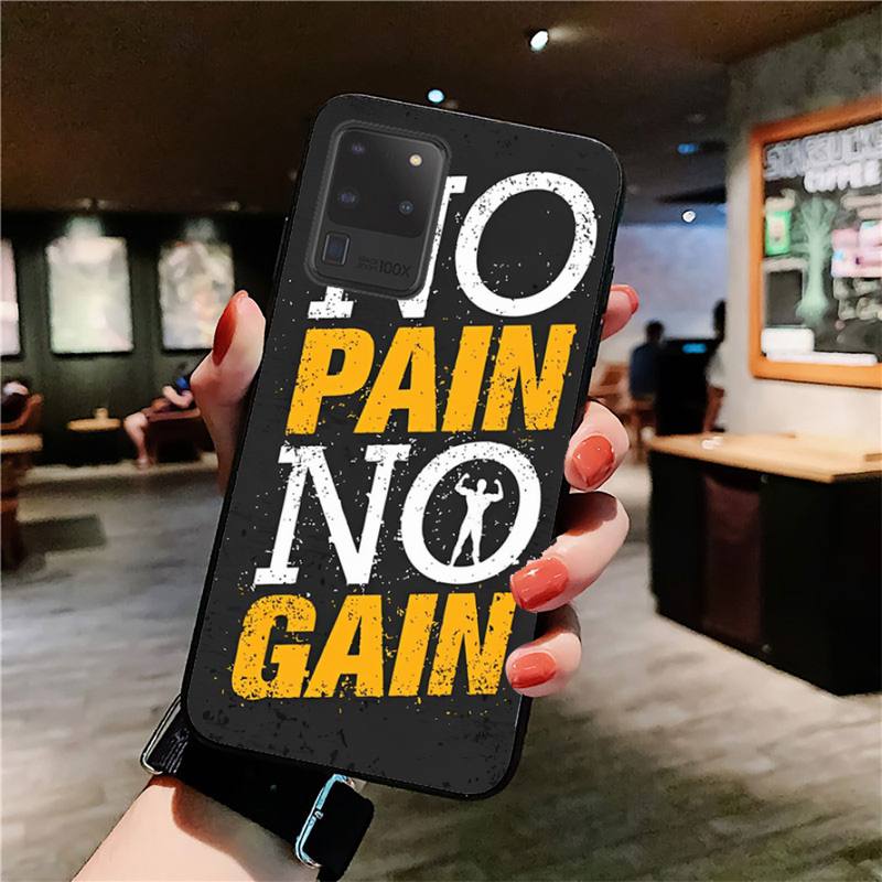 YNDFCNB No Pain No Gain Phone Case for Samsung S20 Lite S21 S10 S9 Plus for Redmi Note8 9pro for Huawei Y6 Cover