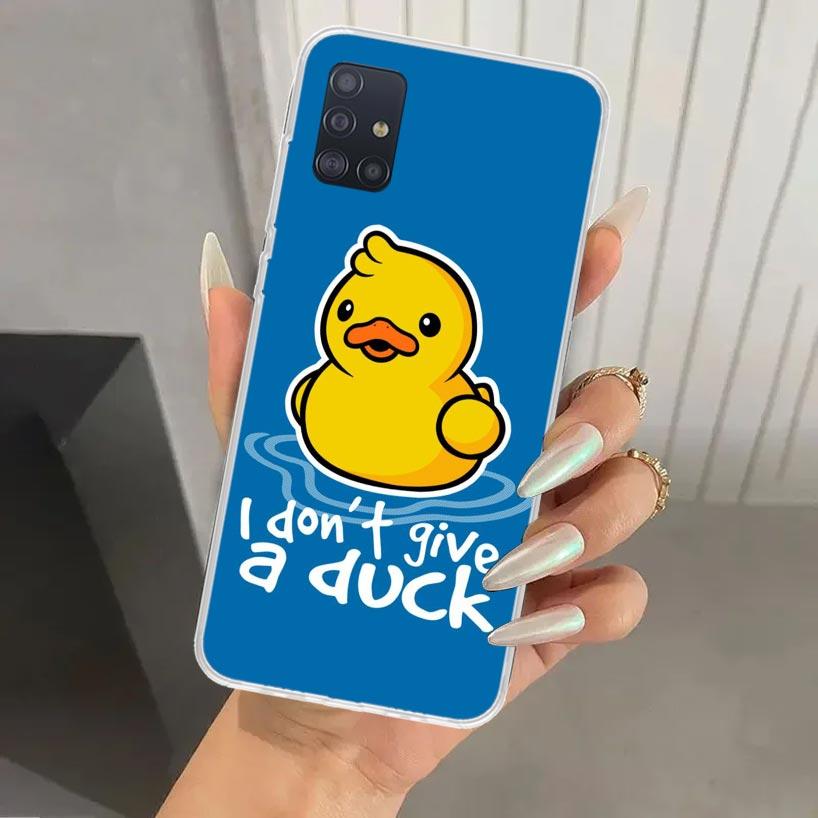 Funny Cute Yellow Duck You Phone Case for Samsung Galaxy A52 A32 A22 A12 A02S A50S A30S A10S Note 20 Ultra 10 Plus S10 A31 A20 A