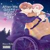 After We Gazed At the Starry Sky Vol. 2 by Nicole Roderick Paperback Book 9781975393380
