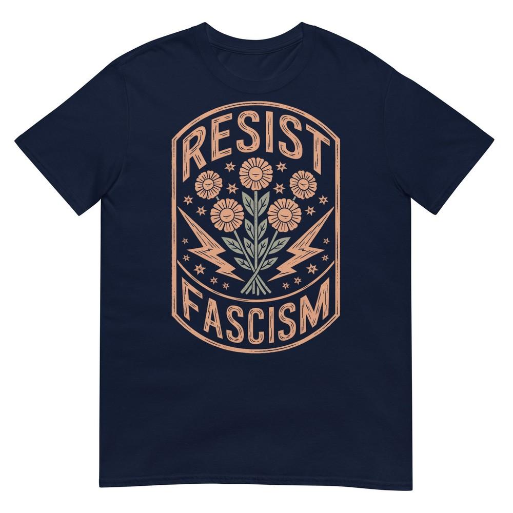 Resist Fascism Protest Trump Anti Trump Tshirt S
