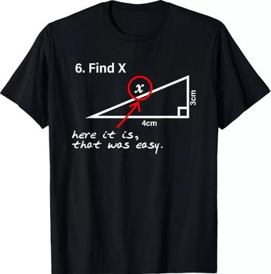 Find X Math Joke T-Shirt | Funny STEM Nerd Tee | Teacher  Student Graphic Shirt
