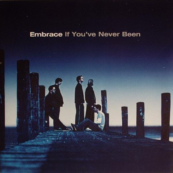 

CD EMBRACE - If You ve Never Been CDHUT68,7243810 Hut Recordings 2001 Europe Rock Used