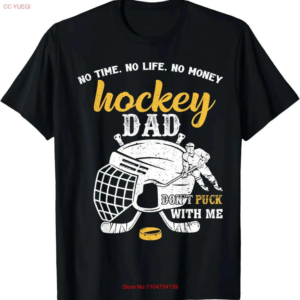 Hockey Dad No Time Life Money Dont Puck With Me T Shirt vintage Washed homme Stylish Slightly fashion Unisex