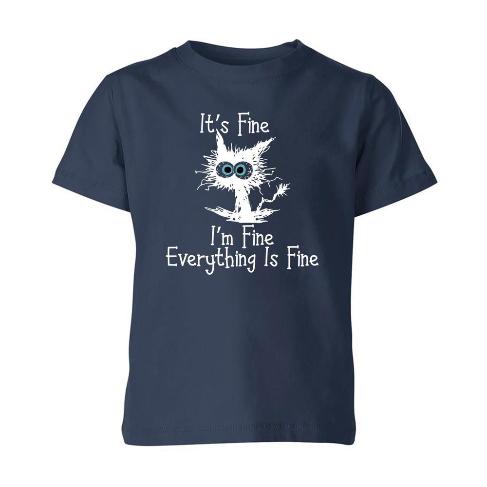 Its Fine Im Fine Everything Is Fine Funny Cat Cartoon Meme Unisex Kids T Shirt