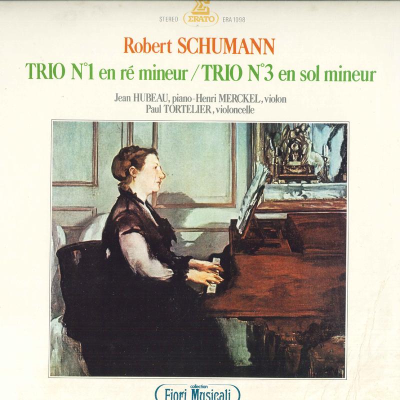 

LP Record JEAN HUBEAU, HENRI MERCKEL, PAUL TO - Schumann: Piano Trio Nos. 1 and 3 ERA1098 ERATO 1976 Japan Classical Used