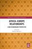 Buch Africa-Europe Relationships : A Multistakeholder Perspective