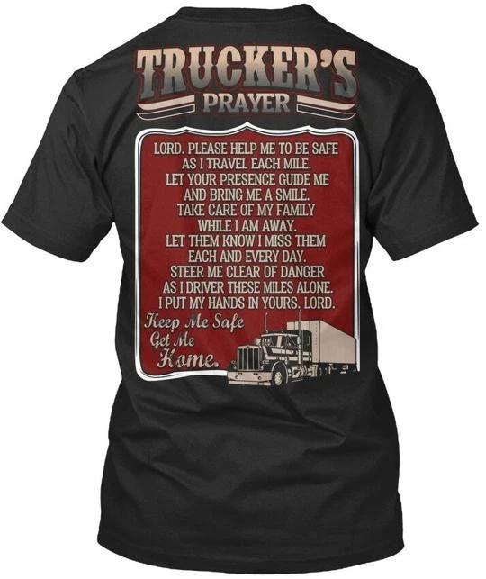 

Truckers Prayer TTshirt Made in the USA Size S to 5XL 4XL