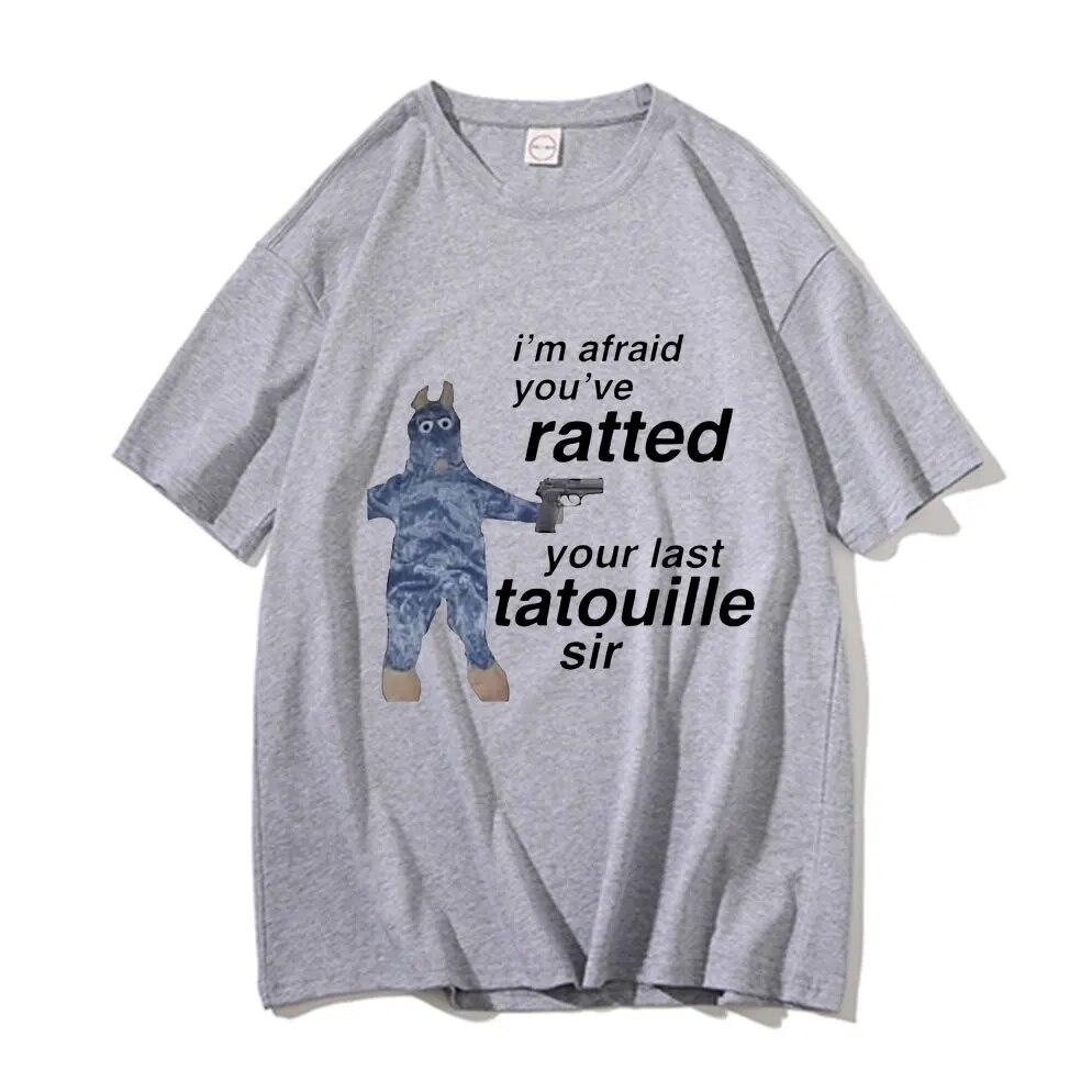 Im Afeaid Youve Your Last Tatouille Sir Print T-shirts Funny Mouse Graphic T Shirt Summer Unisex Women Casual Soft Cotton Tees Tops