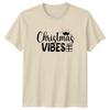 Christmas Vibes TShirt Christmas Aesthetic Seasonal Holidays Gift
