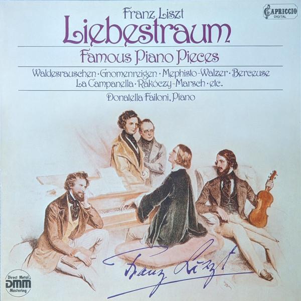 LP Record FRANZ LISZT , DONATELLA FAILONI - Liebestraum - Famous Piano Pieces C27095 Capriccio 1986 Germany Classical Used