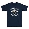 Born To Shyt Forced To Wipe Funny Sarcastic Saying Joke Novelty Unisex's T-Shirt