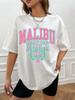Malibu Beach Letter Print Dámské tričko Street Casual T-shirt Letter Brand Tee Clothing Hip Hop Prodyšná trička Dámské