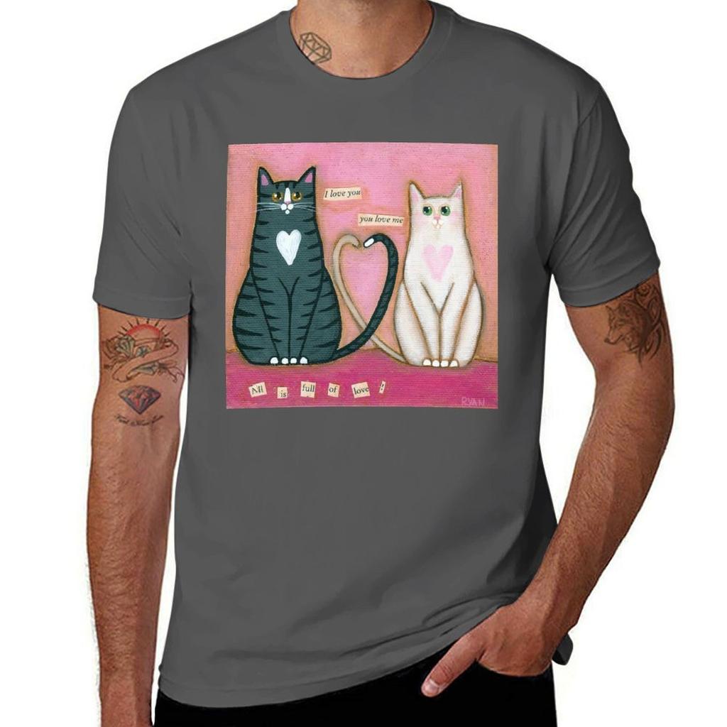 All Is Full Of Love Cats Tshirt Cotton T Shirts Unisex 100 Tshirt