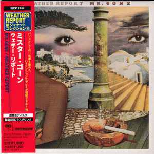 

CD WEATHER REPORT - Mr. Gone SICP1249PROMO Sony Records In 2007 Japan Jazz Used