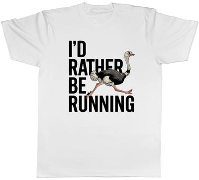 I'd Rather Be Running Funny Ostrich Marathon Mens T-Shirt Tee Gift Top