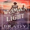 The Woman At the Light by Joanna Brady Paperback Book 9781504090827