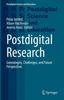 The Postdigital Research : Genealogies, Challenges, and Future Perspectives Book