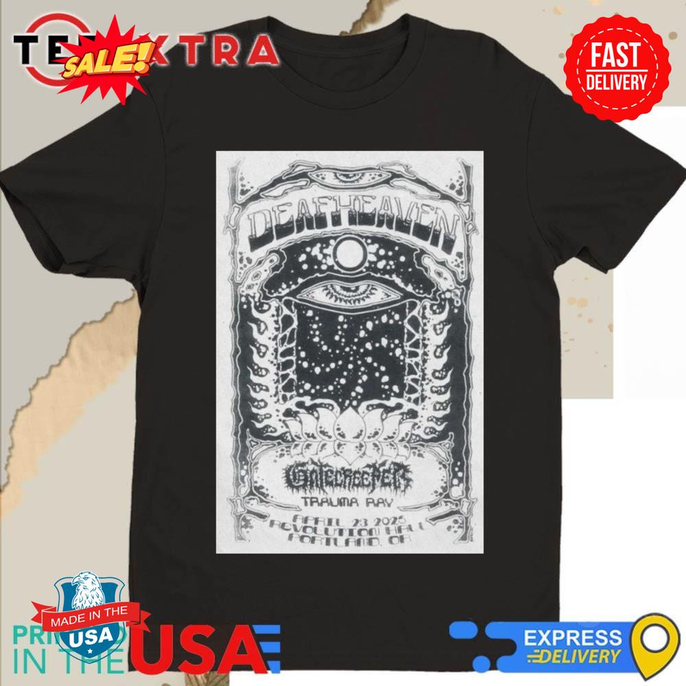Deafheaven Revolution Hall Apr 23 2025 Portland, OR Shirt Unisex T-Shirt XXXXL